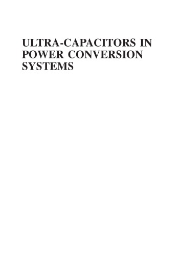 Ultra Capacitors In Power Conversion Systems Petar J Grbovic
