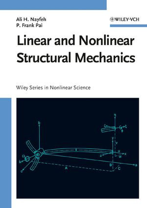 Linear And Nonlinear Structural Mechanics 1st Edition Ali H Nayfeh