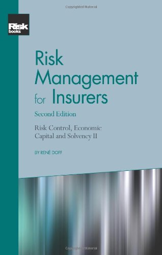 Risk Management For Insurers Second Edition 2nd Revised Edition Ren Doff