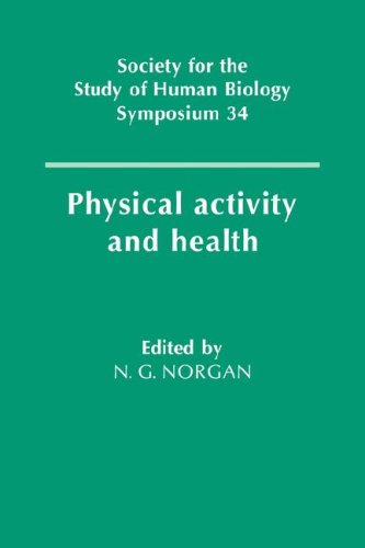 Physical Activity And Health 1 Reprint Nicholas G Norgan