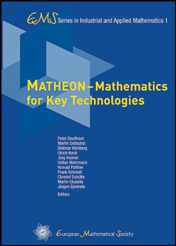 Matheon Mathematics For Key Technologies Peter Deuflhard