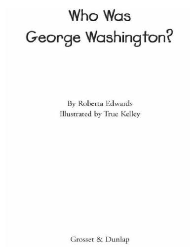 Who Was George Washington Roberta Edwards