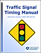 Traffic Signal Timing Manual Pierre Lopez Franois Roubellat