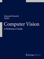 Computer Vision A Reference Guide 1st Edition Katsushi Ikeuchi Eds