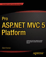 Pro Aspnet Mvc 5 Platform 1st Edition Adam Freeman Auth