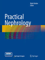 Practical Nephrology 1st Edition Mark Harber Eds