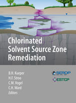 Chlorinated Solvent Source Zone Remediation 1st Edition Bernard H Kueper