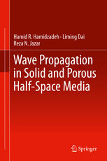 Wave Propagation In Solid And Porous Halfspace Media 1st Edition Hamid R Hamidzadeh