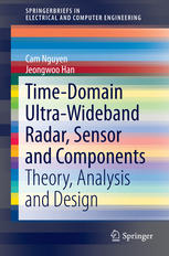 Timedomain Ultrawideband Radar Sensor And Components Theory Analysis And Design 1st Edition Cam Nguyen