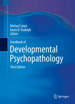 Handbook Of Developmental Psychopathology 3rd Ed 3rd Edition Michael Lewis