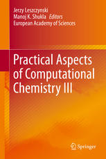 Practical Aspects Of Computational Chemistry Iii 1st Edition Jerzy Leszczynski