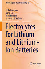Electrolytes For Lithium And Lithiumion Batteries 1st Edition T Richard Jow