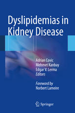 Dyslipidemias In Kidney Disease 1st Edition Adrian Covic Mehmet Kanbay
