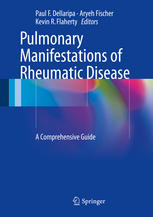 Pulmonary Manifestations Of Rheumatic Disease A Comprehensive Guide 1st Edition Paul F Dellaripa
