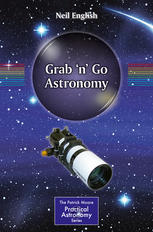 Grab N Go Astronomy 1st Edition Neil English Auth