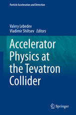 Accelerator Physics At The Tevatron Collider 1st Edition Valery Lebedev