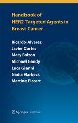 Handbook Of Her2targeted Agents In Breast Cancer 1st Edition Ricardo H Alvarez