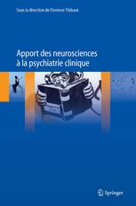 Apport Des Neurosciences La Psychiatrie Clinique Florence Thibaut Auth