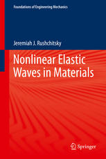Nonlinear Elastic Waves In Materials 1st Edition Jeremiah J Rushchitsky Auth