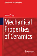 Mechanical Properties Of Ceramics 1st Edition Joshua Pelleg Auth