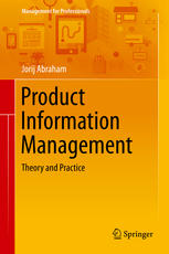 Product Information Management Theory And Practice 1st Edition Jorij Abraham Auth