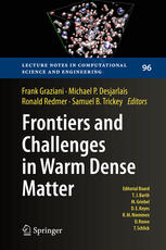 Frontiers And Challenges In Warm Dense Matter 1st Edition Frank Graziani
