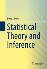 Statistical Theory And Inference 1st Edition David J Olive