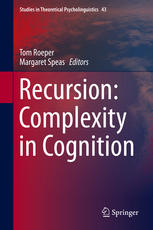 Recursion Complexity In Cognition 1st Edition Tom Roeper Margaret Speas Eds