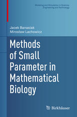 Methods Of Small Parameter In Mathematical Biology 1st Edition Jacek Banasiak