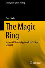 The Magic Ring Systems Thinking Approach To Control Systems 1st Edition Piero Mella Auth