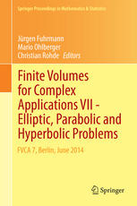 Finite Volumes For Complex Applications Viielliptic Parabolic And Hyperbolic Problems Fvca 7 Berlin June 2014 1st Edition Jrgen Fuhrmann