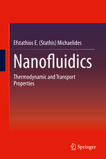 Nanofluidics Thermodynamic And Transport Properties 1st Edition Efstathios E Stathis Michaelides Auth