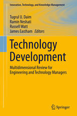 Technology Development Multidimensional Review For Engineering And Technology Managers 1st Edition Tugrul U Daim