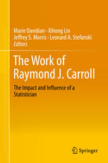 The Work Of Raymond J Carroll The Impact And Influence Of A Statistician 1st Edition Marie Davidian