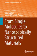 From Single Molecules To Nanoscopically Structured Materials 1st Edition Thomas Basch