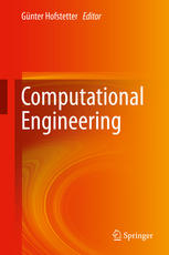 Computational Engineering 1st Edition Gnter Hofstetter Eds