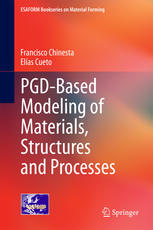 Pgdbased Modeling Of Materials Structures And Processes 1st Edition Francisco Chinesta