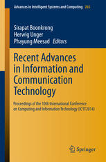 Recent Advances In Information And Communication Technology Proceedings Of The 10th International Conference On Computing And Information Technology Ic2it2014 1st Edition Sirapat Boonkrong