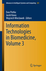 Information Technologies In Biomedicine Volume 3 1st Edition Ewa Pitka