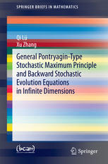 General Pontryagintype Stochastic Maximum Principle And Backward Stochastic Evolution Equations In Infinite Dimensions 1st Edition Qi L