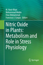 Nitric Oxide In Plants Metabolism And Role In Stress Physiology 1st Edition M Nasir Khan