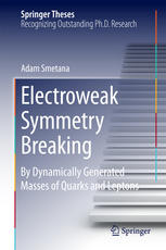 Electroweak Symmetry Breaking By Dynamically Generated Masses Of Quarks And Leptons 1st Edition Mgradam Smetana Auth