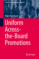 Uniform Acrosstheboard Promotions 1st Edition Marcoliver Jauch Auth