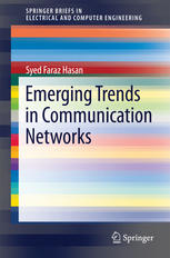 Emerging Trends In Communication Networks 1st Edition Syed Faraz Hasan Auth