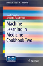 Machine Learning In Medicine Cookbook Two 1st Edition Ton J Cleophas