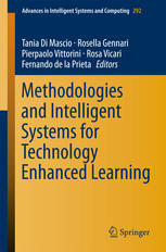 Methodologies And Intelligent Systems For Technology Enhanced Learning Contributions Of Ebutel 2013 Conference 1st Edition Tania Di Mascio
