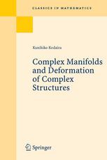 Complex Manifolds And Deformation Of Complex Structures 1st Edition Kunihiko Kodaira Auth