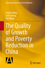 The Quality Of Growth And Poverty Reduction In China 1st Edition Xiaolin Wang