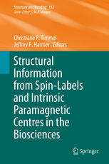 Structural Information From Spinlabels And Intrinsic Paramagnetic Centres In The Biosciences 1st Edition Christiane R Timmel