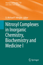 Nitrosyl Complexes In Inorganic Chemistry Biochemistry And Medicine I 1st Edition D Michael P Mingos Eds